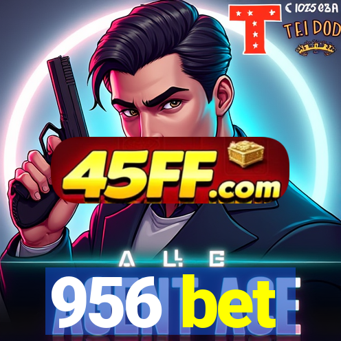 956 bet